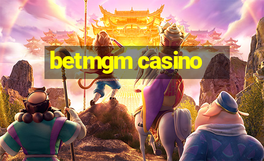 betmgm casino