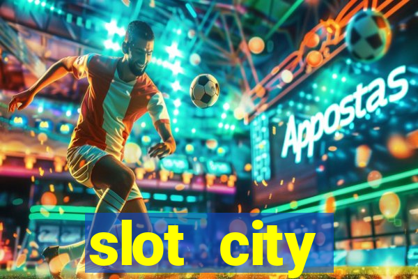 slot city автомати вх?д