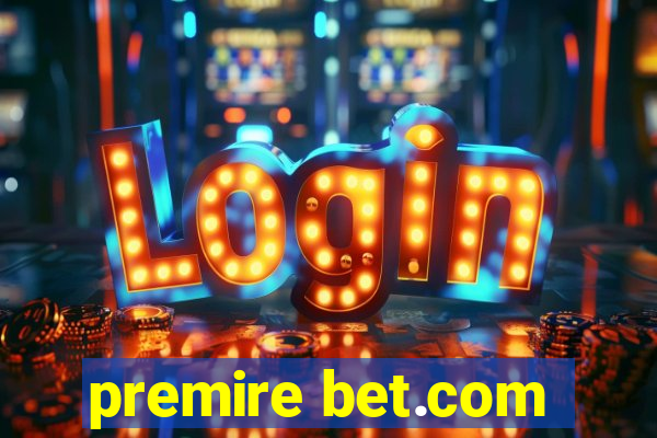 premire bet.com