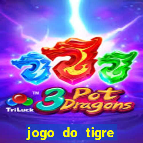 jogo do tigre aposta de 5 reais