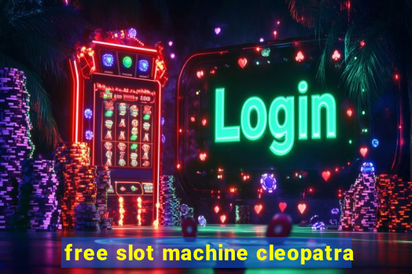 free slot machine cleopatra