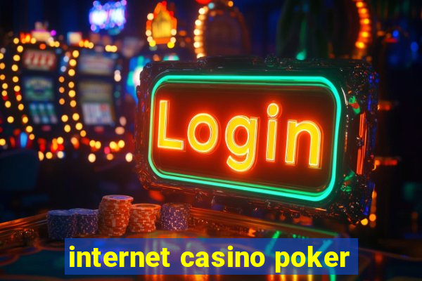 internet casino poker