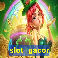 slot gacor terpercaya indonesia