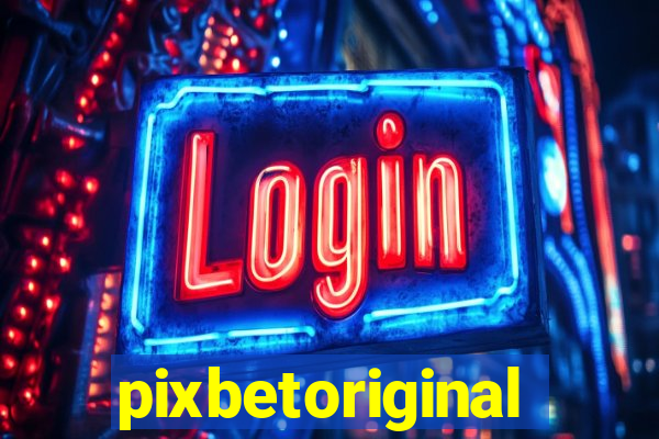 pixbetoriginal