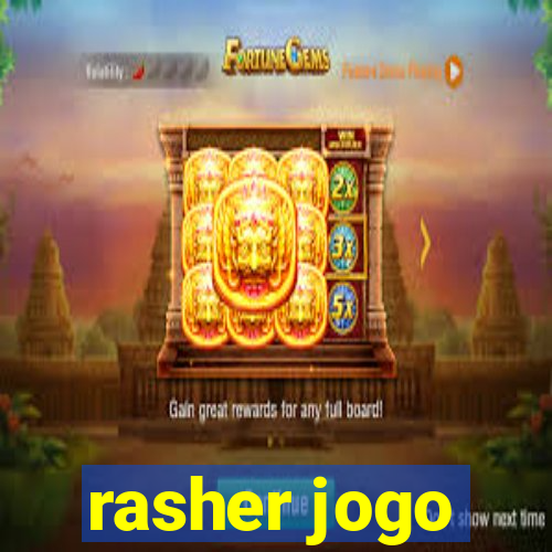 rasher jogo