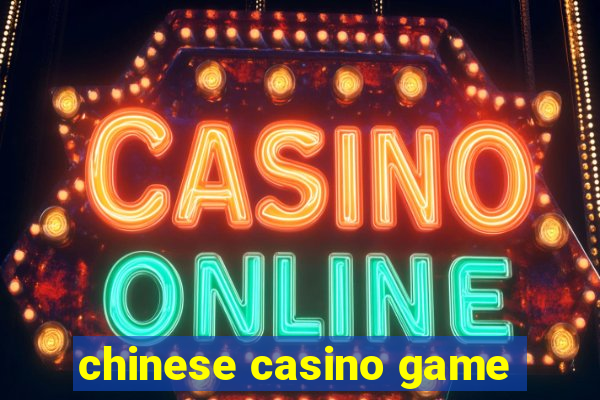 chinese casino game