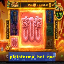 plataforma bet que da bonus