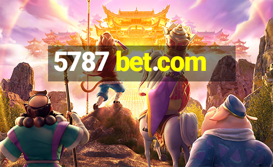 5787 bet.com