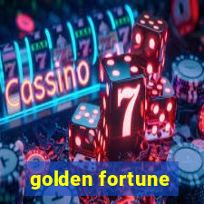 golden fortune