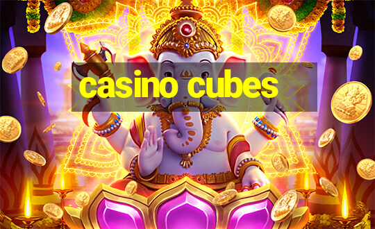 casino cubes