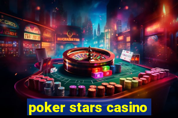 poker stars casino