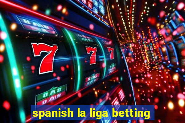 spanish la liga betting