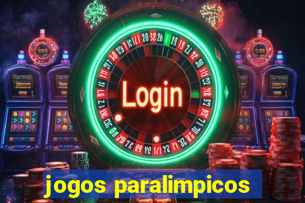 jogos paralimpicos