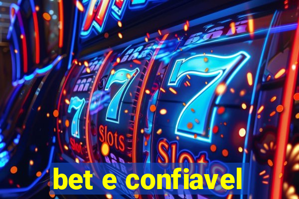 bet e confiavel