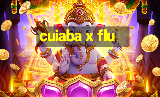 cuiaba x flu