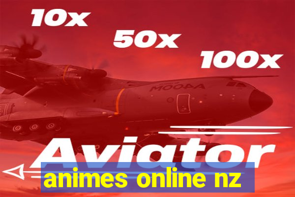 animes online nz