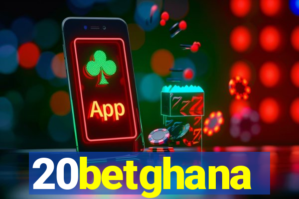 20betghana