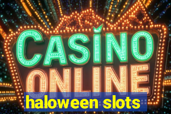 haloween slots