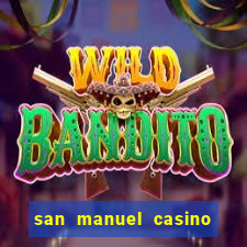 san manuel casino slot machines