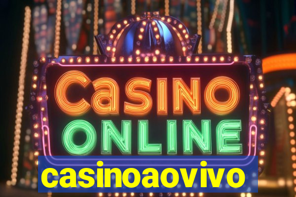 casinoaovivo