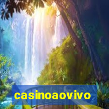 casinoaovivo