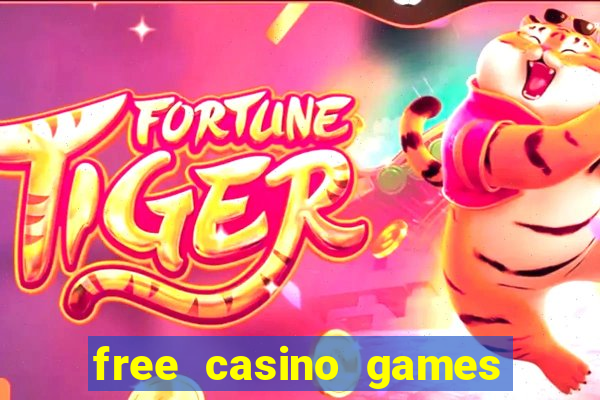 free casino games slot games