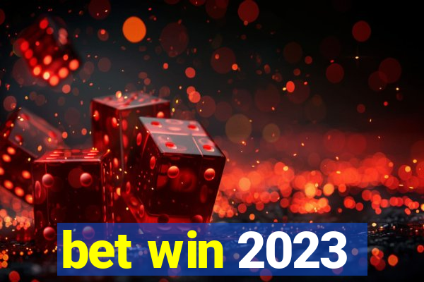 bet win 2023