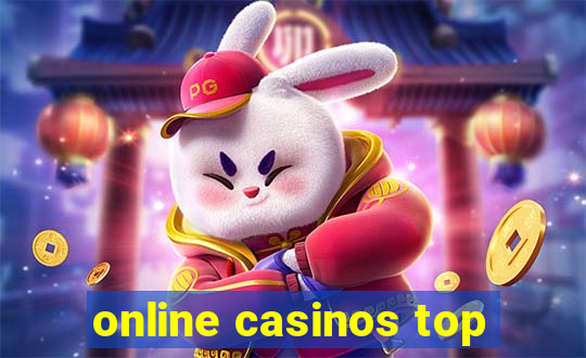 online casinos top