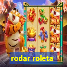 rodar roleta