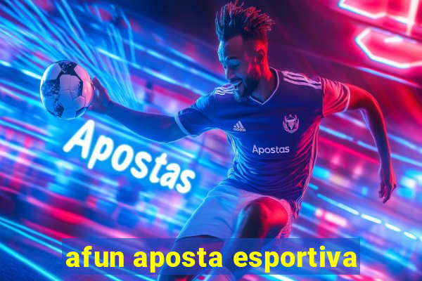 afun aposta esportiva