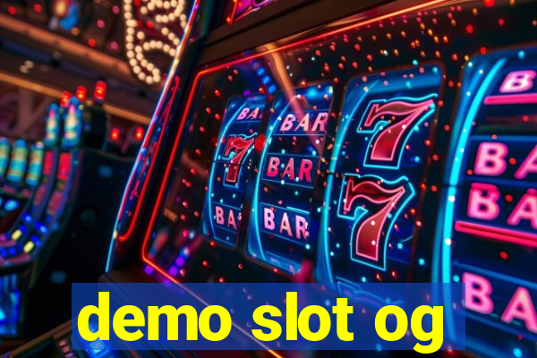 demo slot og