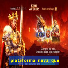 plataforma nova que d谩 b么nus