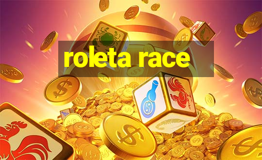 roleta race