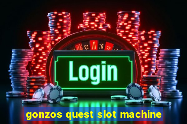 gonzos quest slot machine