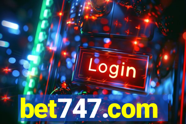 bet747.com