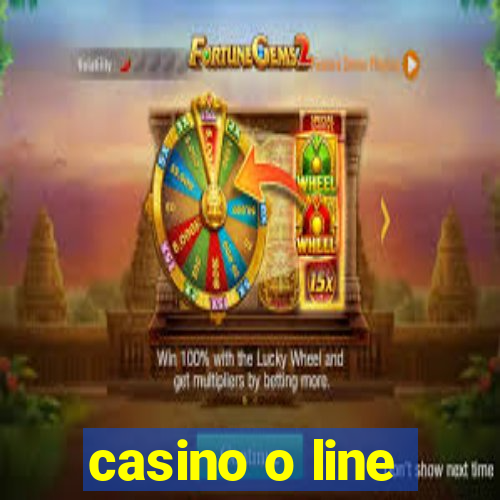 casino o line