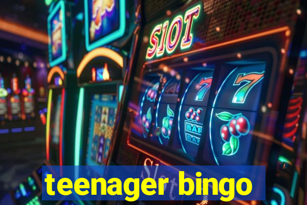 teenager bingo