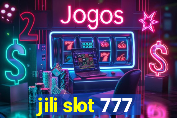 jili slot 777