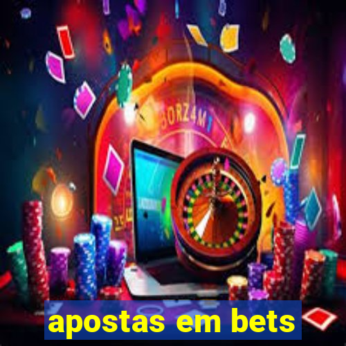 apostas em bets