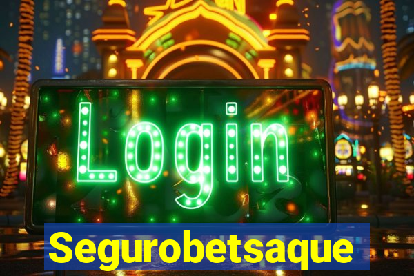 Segurobetsaque