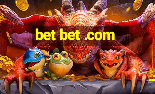 bet bet .com