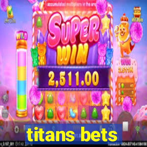 titans bets