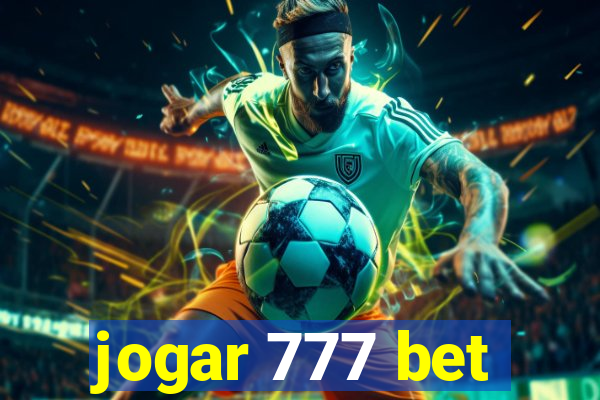 jogar 777 bet