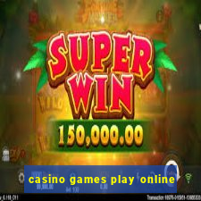 casino games play online