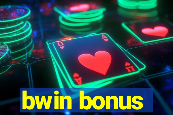 bwin bonus