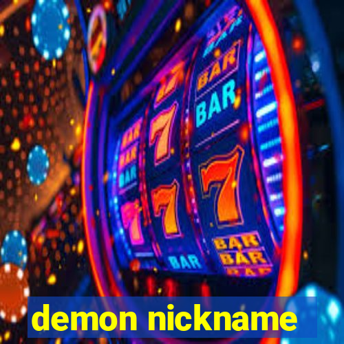 demon nickname