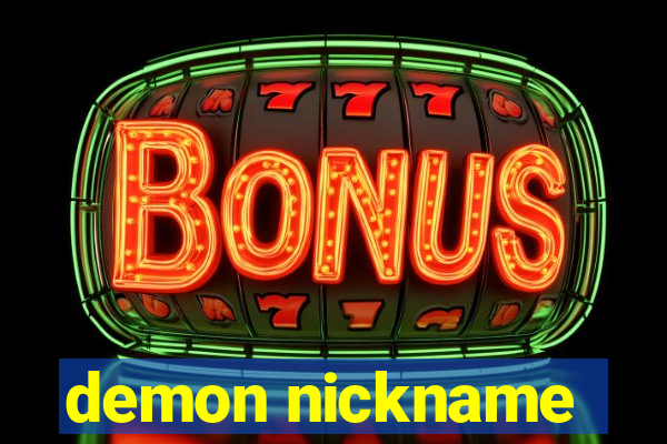 demon nickname