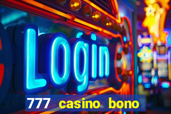 777 casino bono sin deposito