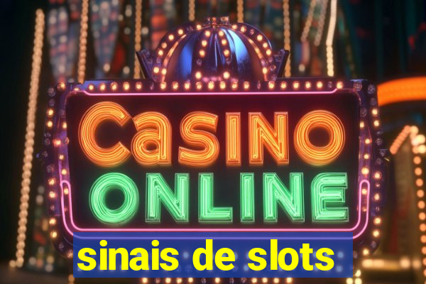 sinais de slots