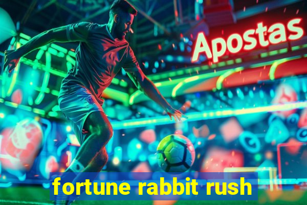 fortune rabbit rush